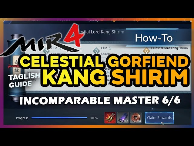 Incomparable Master Celestial Gorfiend Kang Shirim Tagalog Tutorial 4K