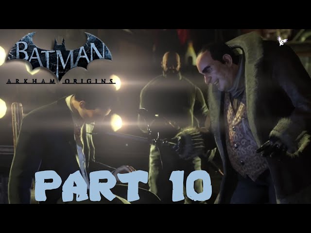 Lets Play Batman Arkham Origins #010 Oswald Cobblepot treffen und mit Deathstroke kämpfen