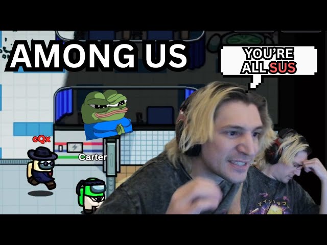 xQc is the BEST IMPOSTER in Among Us
