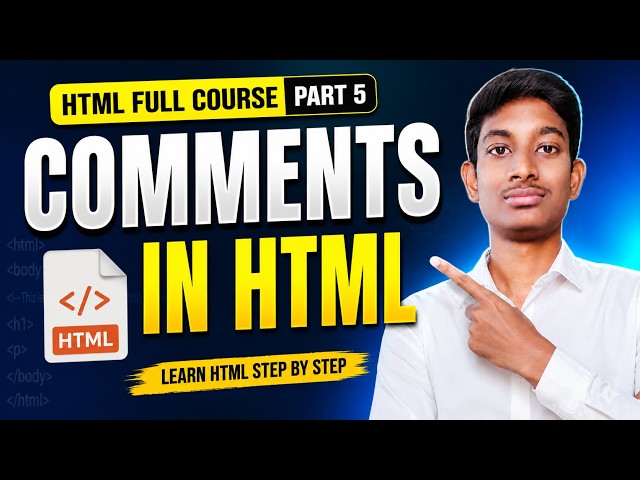 HTML Full Course Telugu Part 6 🔥 | Comments in HTML Explained with Practical Examples