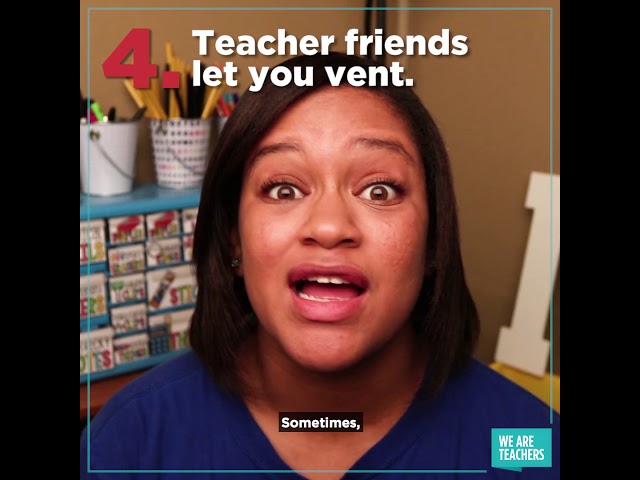 Why You Need Teacher Friends