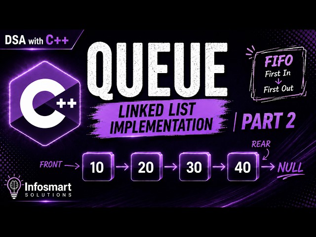 Queue Linked List Implementation in C++ | DSA Series | Part 2