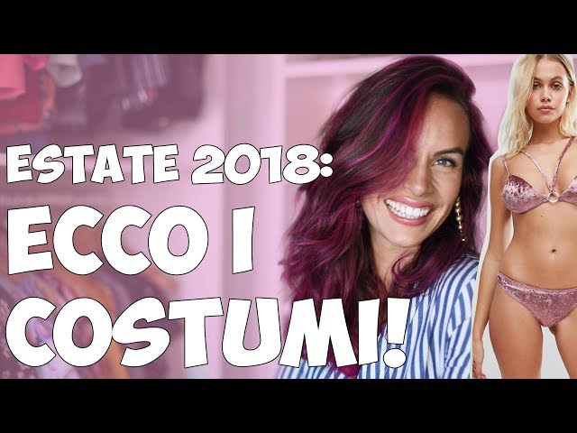 SWIMWEAR: 2018 trends and body types!