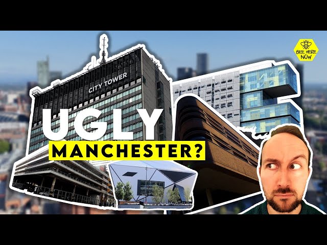 Is Manchester an Ugly City?