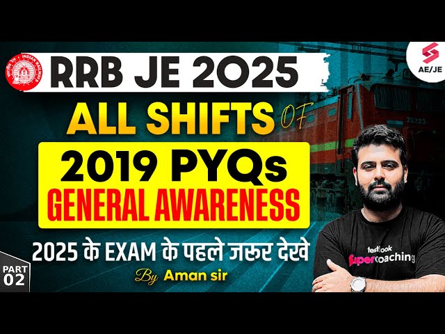 RRB JE GK GS Previous Year Question Paper | RRB JE GK GS All Shift Questions of 2019 | Aman Sir