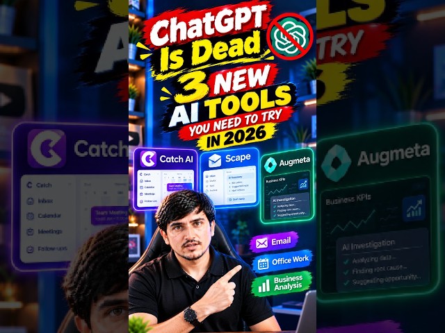 ChatGPT is Dead used These 3 NEW AI Tools You Need to Try in 2026 🤯 | Catch, Scape & Augmeta