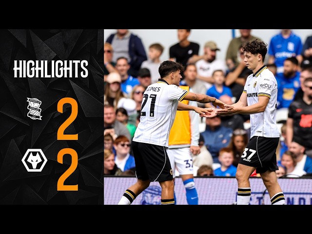 Derby day draw | Birmingham City 2-2 Wolves | Highlights