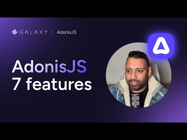 What's New in AdonisJS 7? Key Features Explained by Its Creator