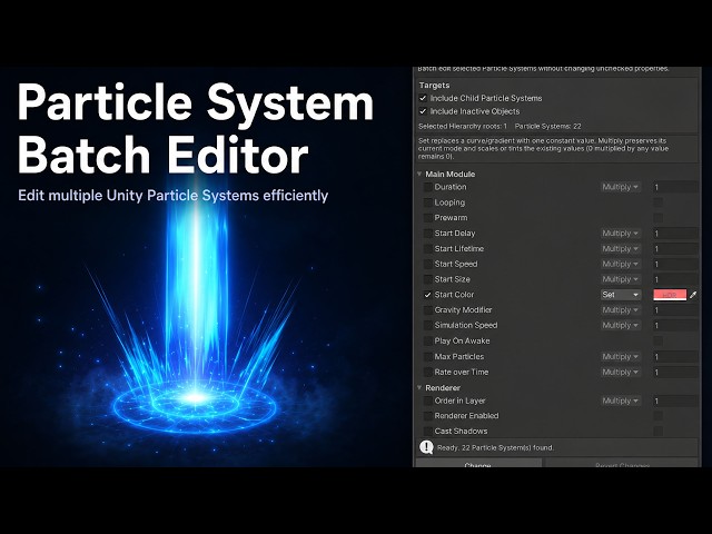 Unity Particle System Batch Editor