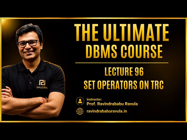 Operadores de conjuntos en TRC | Clase-96 | GATE CS & DA | Prof. Ravindrababu Ravula