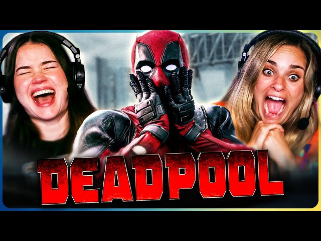 DEADPOOL (2016) Movie Reaction! | First Time Watch! | Ryan Reynolds | Morena Baccarin | Ed Skrein