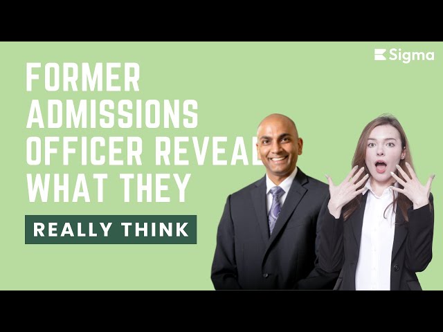Inside Admissions: Former Admissions Officer Reveals What They Really Think