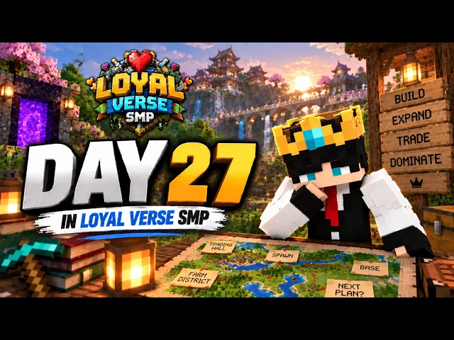 Day 27 : Loyal Verse SMP |  Minecraft Live Stream | Mr Snoopy | Subscribe