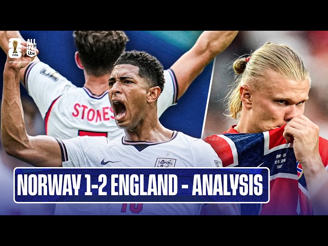 Post Match Analysis | Norway 1-2 England | FIFA World Cup 2026
