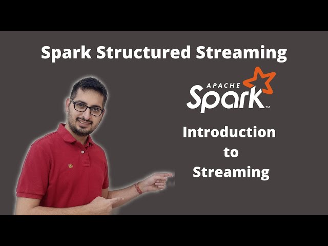 Streaming Introduction | Spark Structured Streaming Tutorial