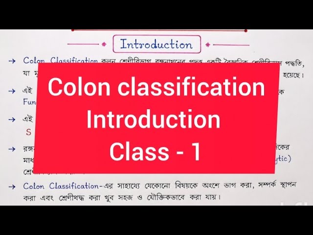 CC-COLON CLASSIFICATION Introduction //Class - 1 //Library and information science //