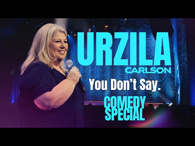 Urzila Carlson — You Don't Say Full Comedy Special 2026