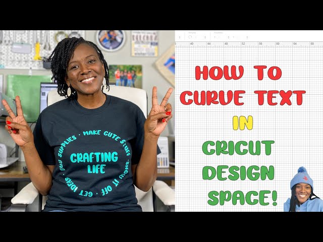 CRICUT DESIGN SPACE FOR BEGINNERS: HOW TO CURVE TEXT IN CRICUT DESIGN SPACE