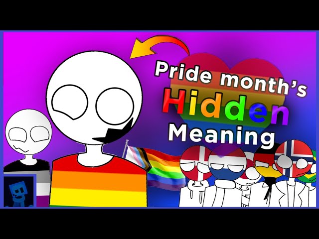so what is Pride Month exactly?