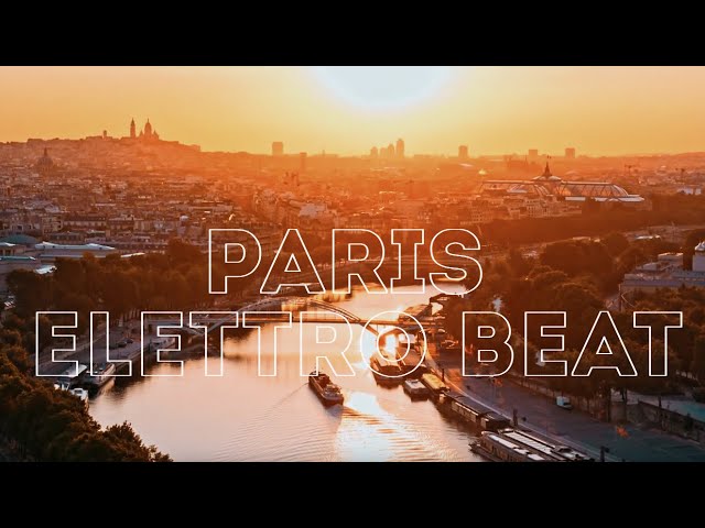 Flying above Paris - The Best House Beat Playlists to Inspire You (4k, Aerial footages)