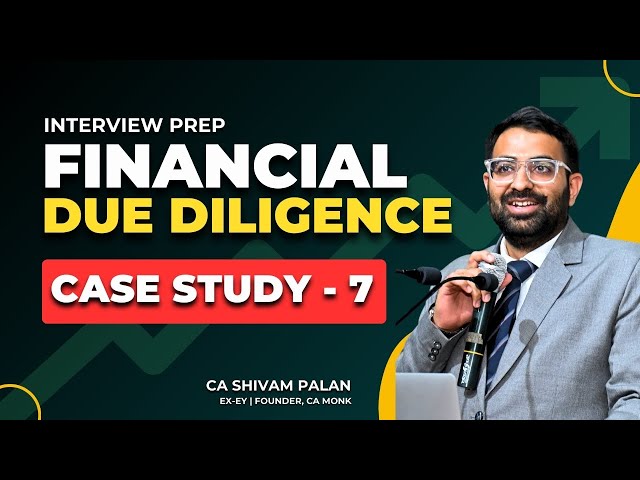 FDD Case Study 7: How to Prepare for Financial Due Diligence Interview || Price & Volume Variance
