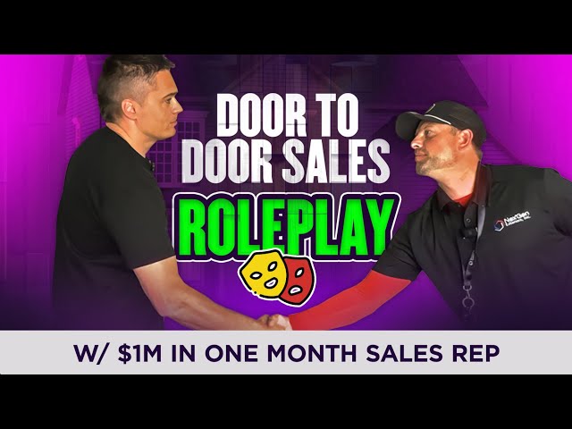 D2D Roofing Sales Roleplay (w/ Million $ Month Rep)