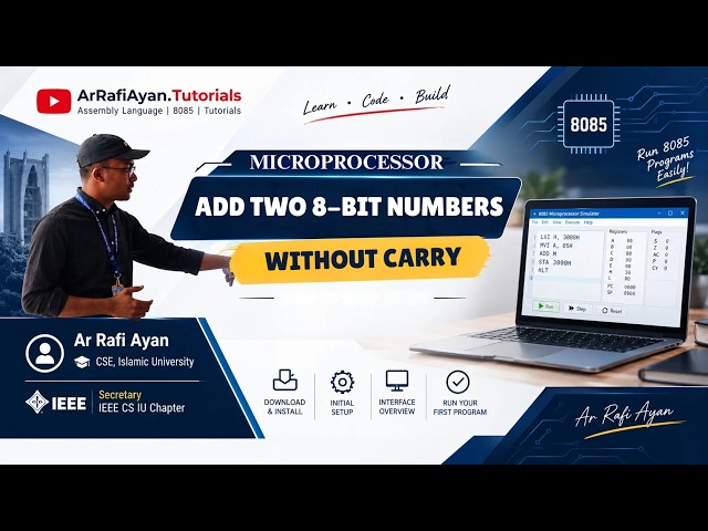 8085 Assembly Language Program | ADD Two 8-Bit Numbers Without Carry #2 (Bangla Tutorial)