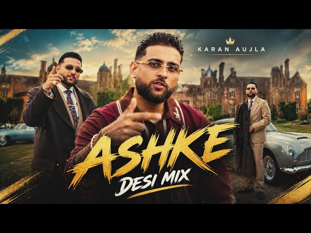 Ashke Desi Mix Karan Aujla | Dj Max | Aujla Szn 1 | Punjabi New Songs Latest 