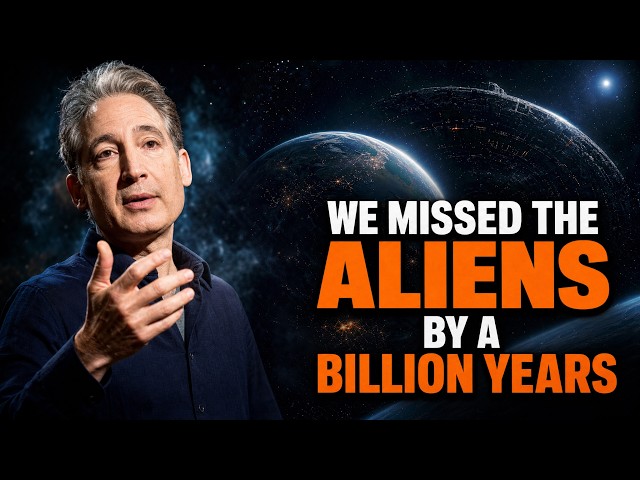 We Missed the Aliens by a Billion Years — Brian Greene Explains Why