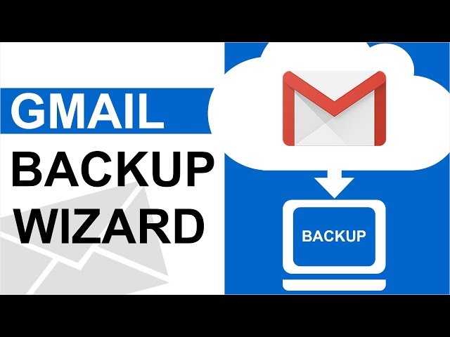 Backup Gmail Emails By Folder, Date, Subject, To & From Email Address or Combination