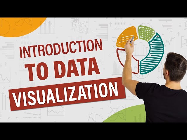 Data Visualization – An Introduction