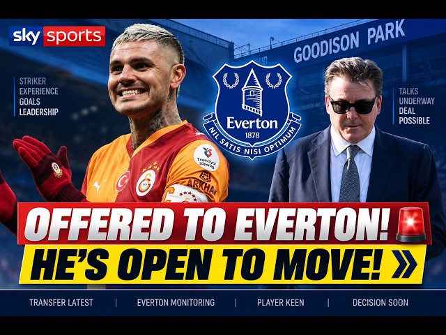 Everton Handed Huge Boost as 250-Goal Striker Is Open to Free Transfer!EVERTON NEWS TODAY