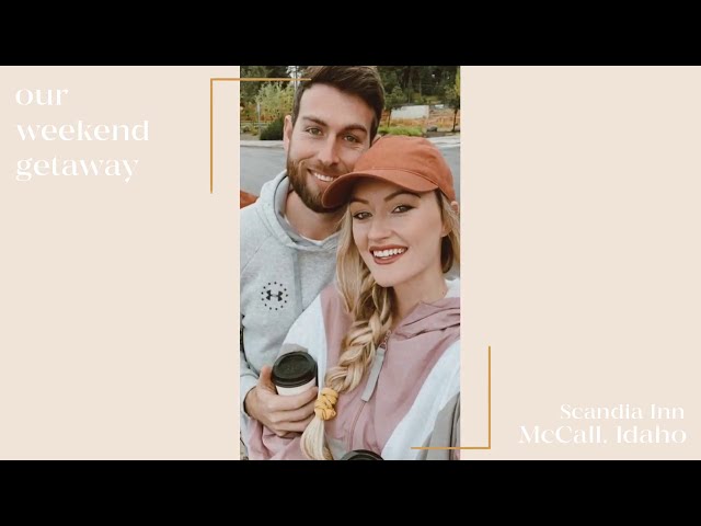 Our Weekend Getaway In McCall Idaho | Best Places To Visit In Idaho
