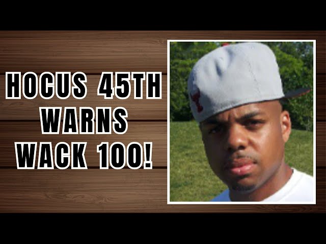Hocus 45th WARNS Wack 100 To STOP or Get Sued!