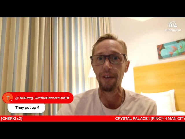 CRYSTAL PALACE VS MAN CITY LIVE PREMIER LEAGUE WATCHALONG