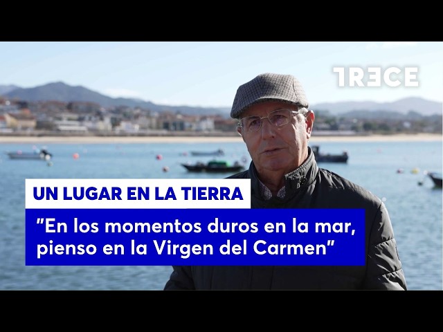 Tito, a Galician sailor: how the Virgin of Carmen saved him in his toughest days