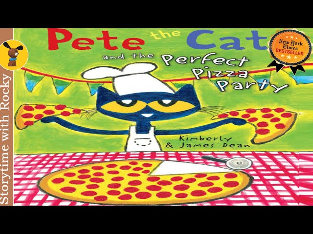 Kids Book Read Aloud: Pete the Cat and the PERFECT PIZZA PARTY| NYT Best Seller | Bedtime story