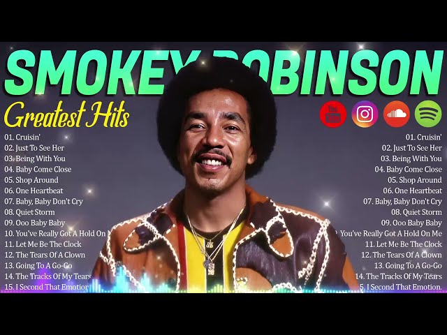 Smokey Robinson 💿 Greatest Hits Full Album | Classic Motown & Soul Legends Playlist