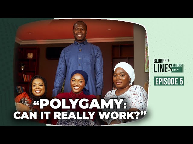 Polygamy: Can It Really Work? - Blurred Lines