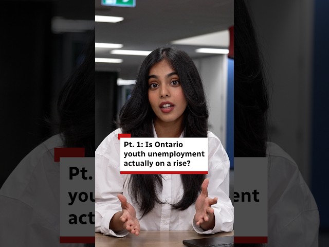 Pt. 1: Is Ontario youth unemployment on the rise?