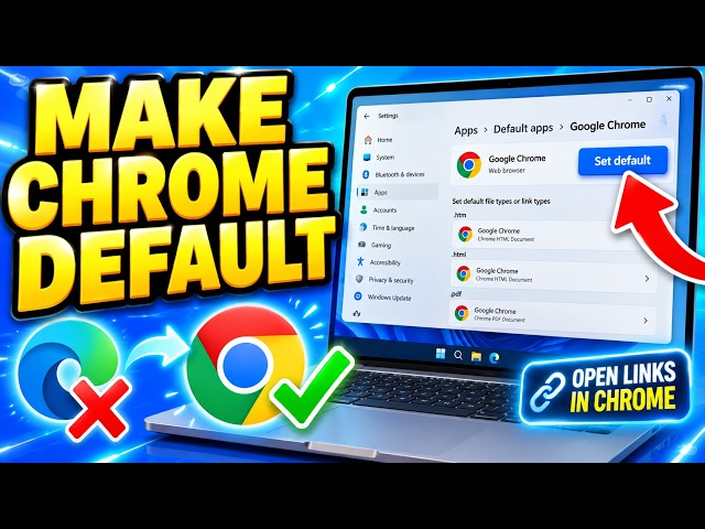 How To Set Chrome as Default Browser on Windows PC - Full Tutorial
