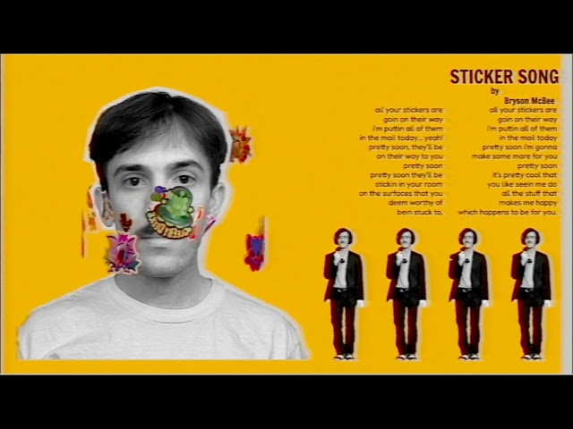 bryson mcbee - sticker song