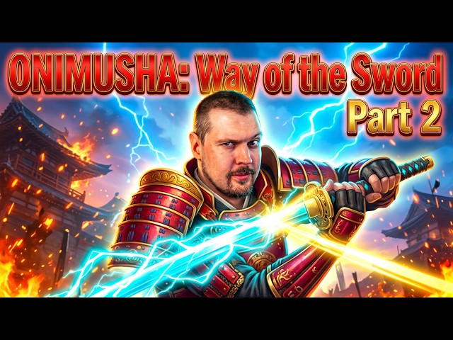Onimusha: Way of the Sword 🦆 (part 2)