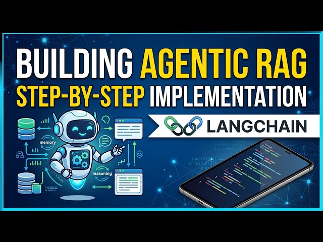 Building Agentic RAG: Step-by-Step Implementation Using LangGraph