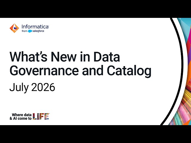 What's New in Data Governance and Catalog - July 2026