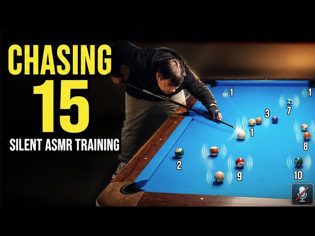 Chasing 15 Pool Drill explained + 3 Perfect Racks (ASMR / No Talking)