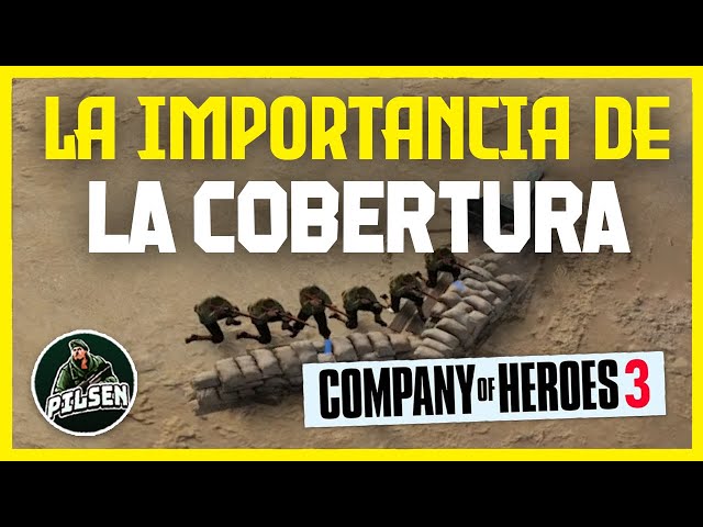⭐️ The IMPORTANCE of COVERAGE in COMPANY of HEROES 3