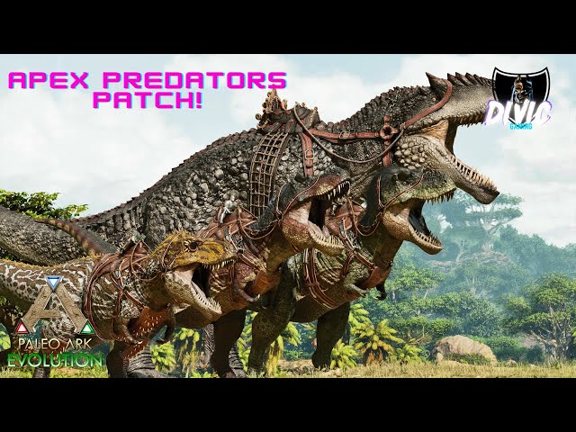 APEX PREDATORS PATCH IS HERE! | Paleo Ark Evolution Apex Predators