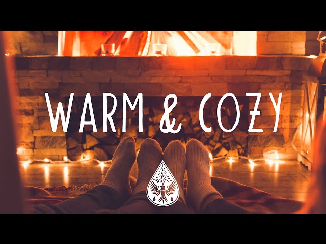 Warm & Cozy โจ - A Folk/Acoustic/Chill Playlist