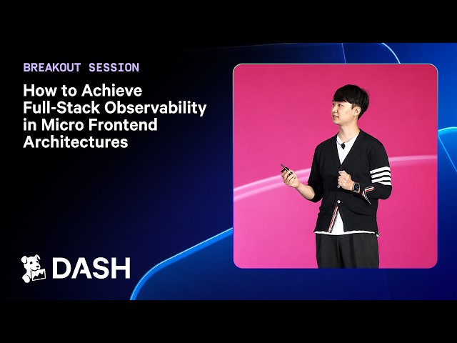 How to Achieve Full-Stack Observability in Micro Frontend Architectures